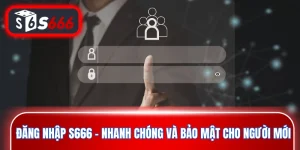 Đăng Nhập S666